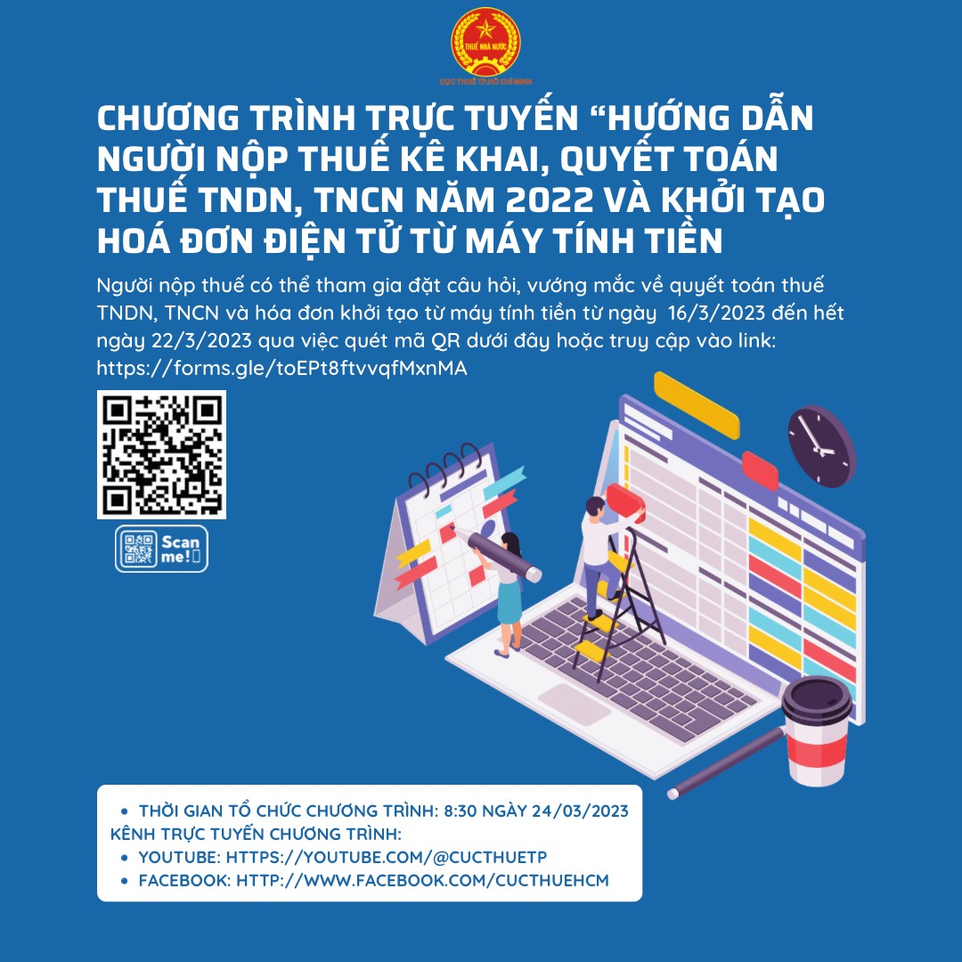 Chương trình trực tuyến “Hướng dẫn Người nộp thuế kê khai, quyết toán thuế TNDN, TNCN năm 2022 và khởi tạo hóa đơn điện tử từ máy tính tiền”